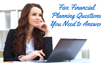 5 Financial Planning Questions You Need to Answer