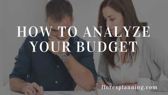 How to Analyze Your Personal Financial Budget.