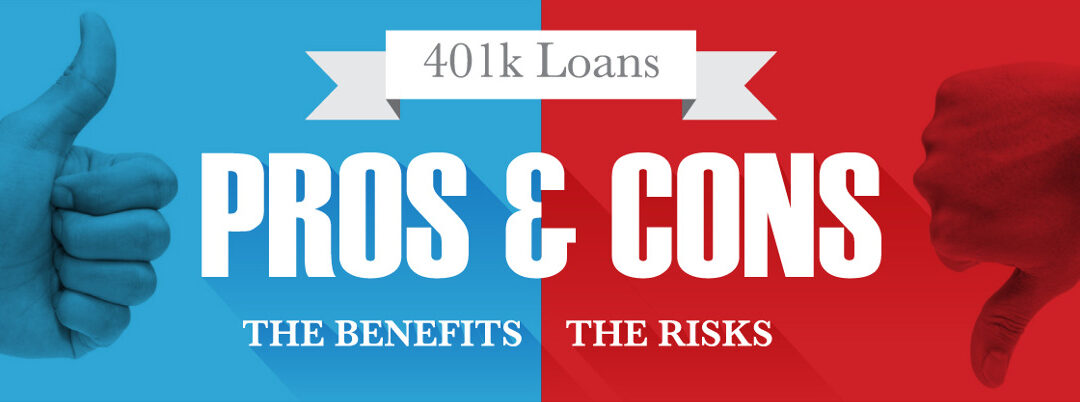 Pros and Cons of 401(k) Loans