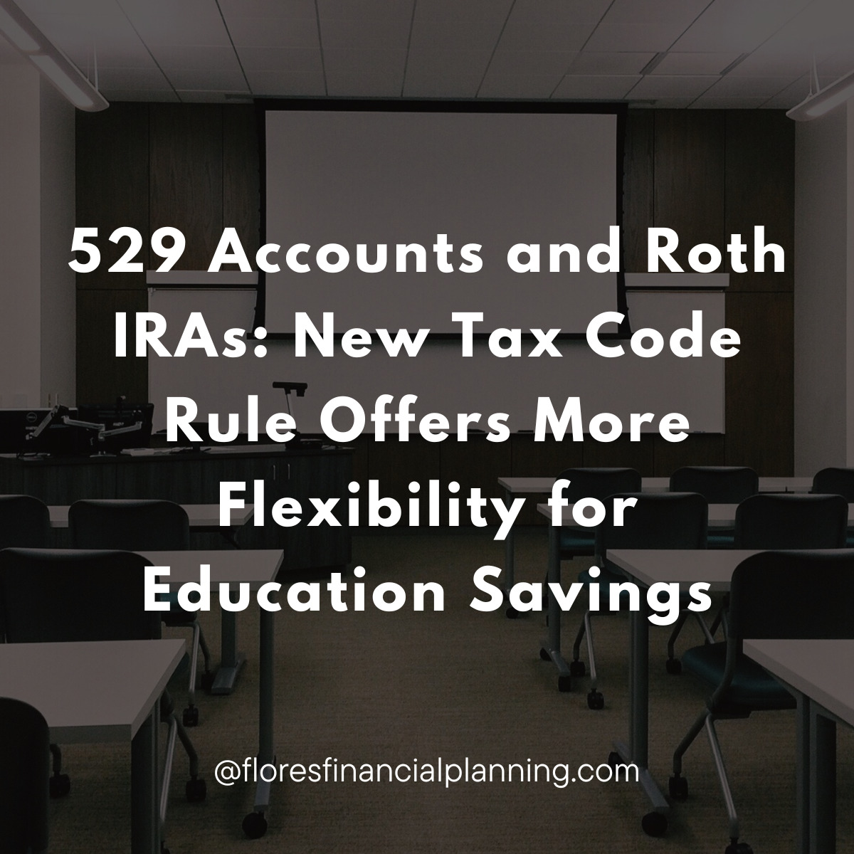 Secure 2.0 Act of 2022 – 529 Accounts and Roth IRAs