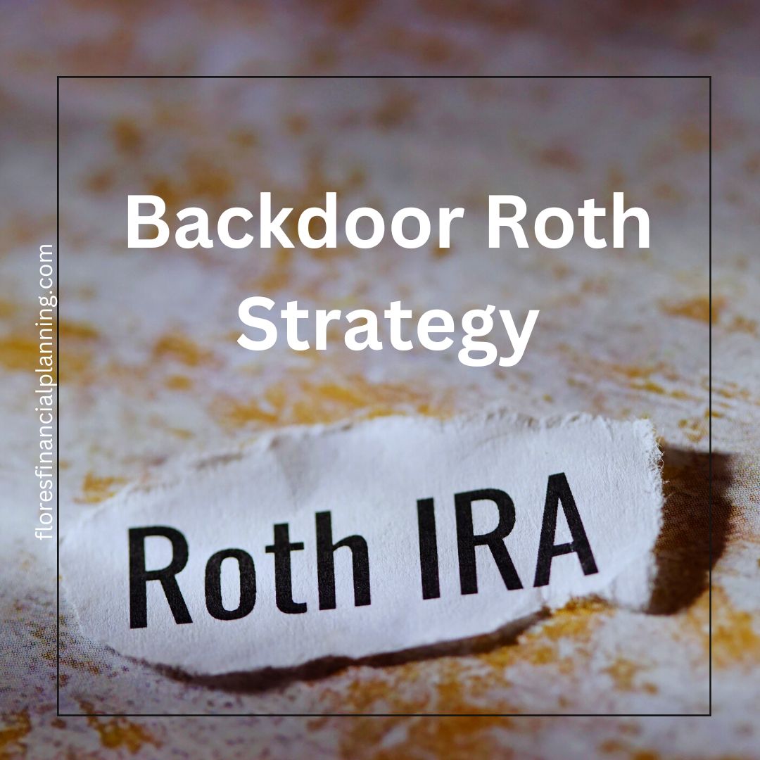 The Backdoor Roth Strategy: Understanding, Executing, and Navigating the Pro Rata Rule