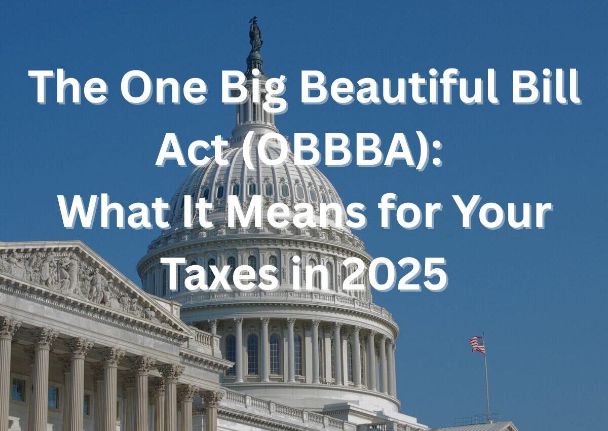 One Big Beautiful Bill Act 2025